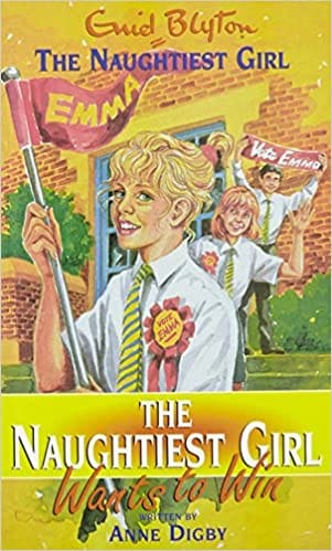 NAUGHTIEST GIRL 09 : THE NAUGHTIEST GIRL WANTS TO WIN