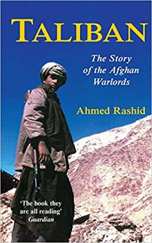 Taliban Th Story Of Afghans War Lords