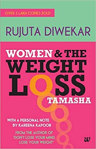 Women & The Weight Loss Tamasha