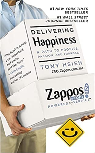 Delivering Happiness A Path To Profits