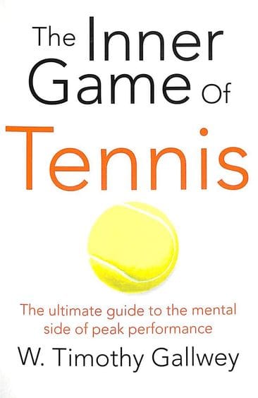 The Inner Game Of Tennis