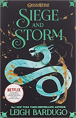 Siege And Storm : The Grisha Book 2