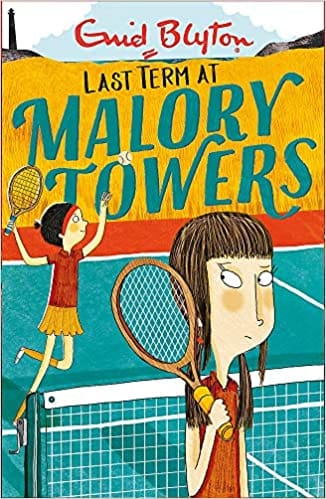 Malory Towers: 06: Last Term