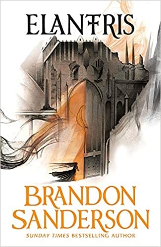 Elantris ( Reissues) Sanderson