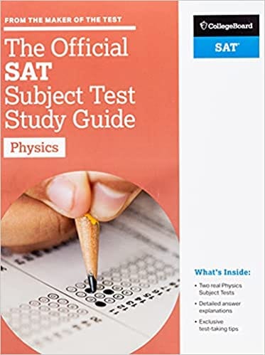 The Official Sat Subject Test In Physics Study Guide