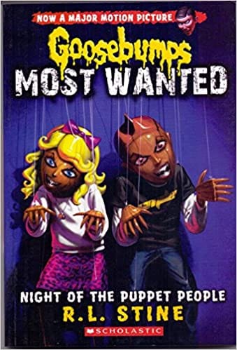 Goosebumps Most Wanted #8: Night Of The Puppet People