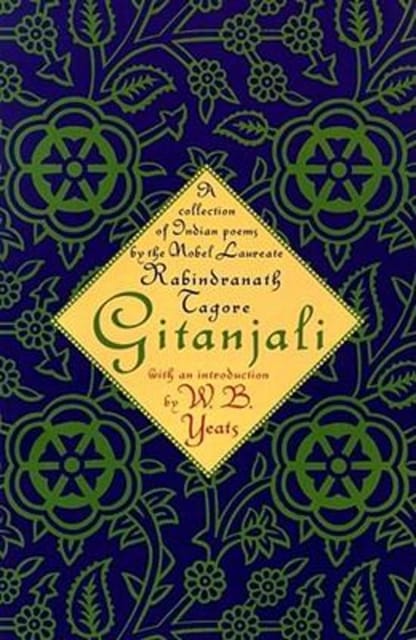 Gitanjali: A Collection of Indian Poems by the Nobel Laureate