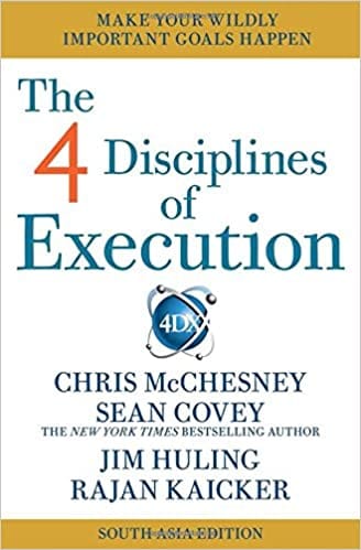 The 4 Disciplines Of Execution