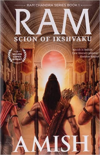 Ram -  Scion Of Ikshvaku (Book 1 Of The Ram Chandra Series)