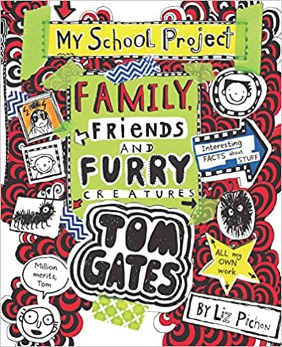 Tom Gates #12 Family, Friends And Furry Creatures