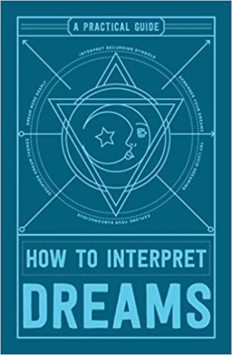 How To Interpret Dreams