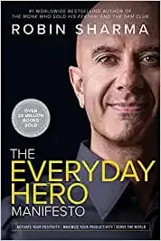 The Everyday Hero Manifesto