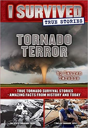 I Survived True Stories #3: Tornado Terror