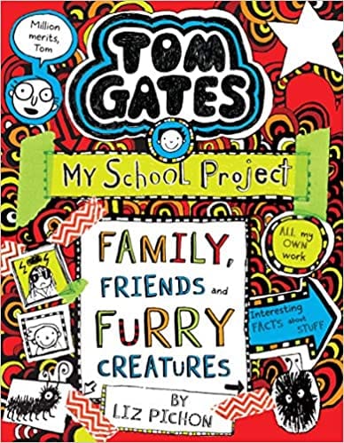 Tom Gates #12: Family Friends And Furry Creatures