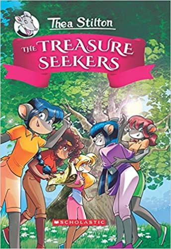 Thea Stilton And The Treasure Seekers #01: The Treasure Seekers