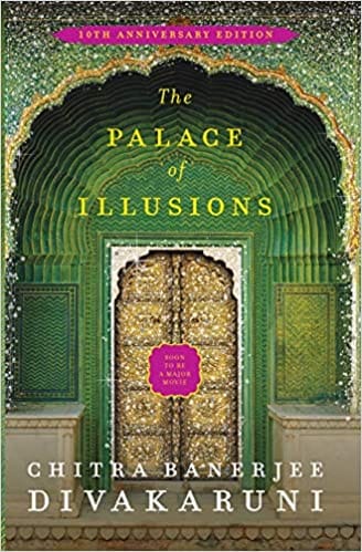 The Palace Of Illusions: 10Th Anniversary Edition