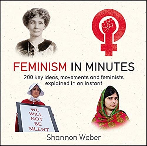 Feminism In Minutes