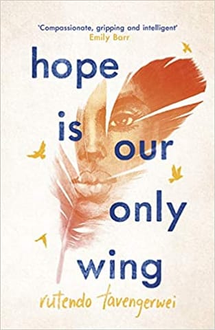 Hope Is Our Only Wing