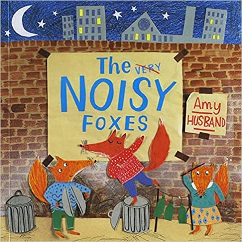 The Very Noisy Foxes