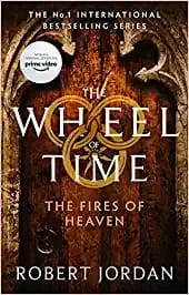 The Fires Of Heaven: Book 5 of the Wheel of Time