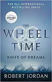 Knife Of Dreams: Book 11 of the Wheel of Time