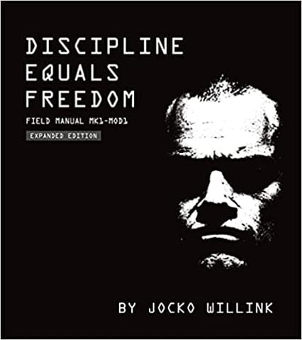 Discipline Equals Freedom : Field Manual Mk1-Mod1