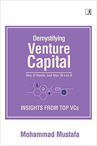 Demystifying Venture Capital