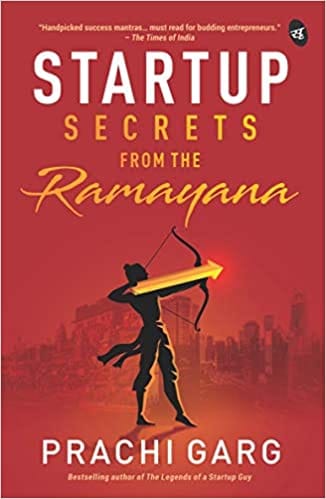 Start Up Secrets From The Ramayana