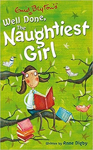 The Naughtiest Girl: Well Done, The Naughtiest Girl: Book 8