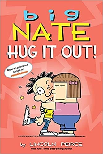 Big Nate: Hug It Out!