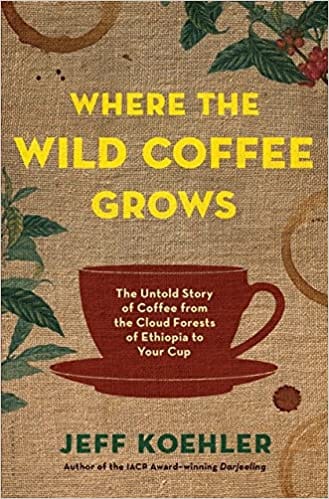 Where The Wild Coffee Grows