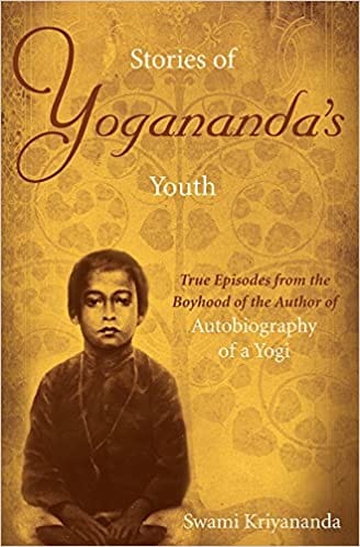 Stories Of Yoganandas Youth