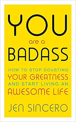 You Are A Badass