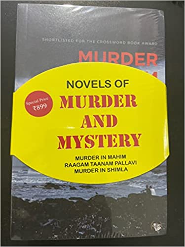 The Novels Of Murder And Mystery Set:
 Murder In Mahim, Raagam Taanam Pallavi, Murder In Shimla