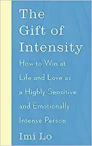 The Gift Of Intensity