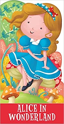 Cut Out Story Book: Alice In Wonderland