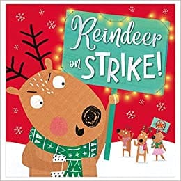 Reindeer On Strike