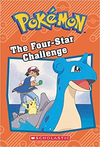 Pokemon: Chapter Book Reissue- The Four-Star Challenge