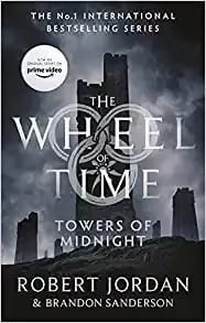 Wheel Of Time 13: Towers Of Midnight (Reissue)