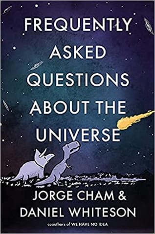 Frequently Asked Questions About The Universe