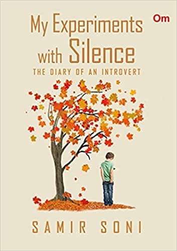 My Experiments With Silence