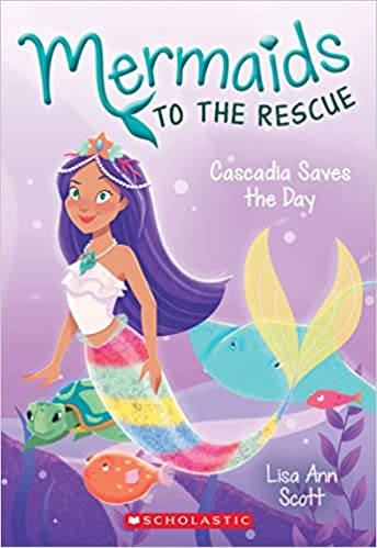 Mermaids To The Rescue #4: Cascadia Saves The Day