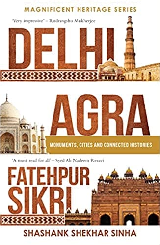 Delhi, Agra, Fatehpur Sikri