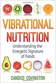 Vibrational Nutrition