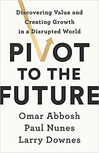 Pivot To The Future