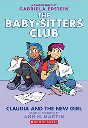 Claudia And The New Girl (The Baby-Sitters Club Graphic Novel #9)