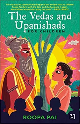 The Vedas And Upanishads For Children