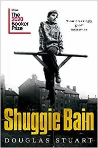 Shuggie Bain: Longlisted For The Booker Prize 2020