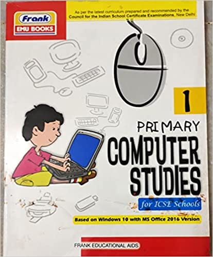 ICSE Primary Computer Studies for Class 1