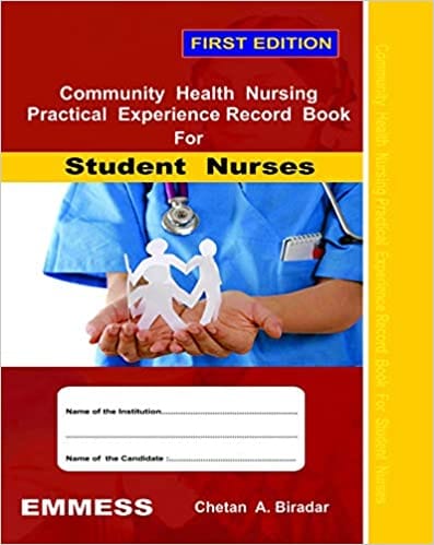 Community Health Nursing Practical Experience Record Book for student nurses